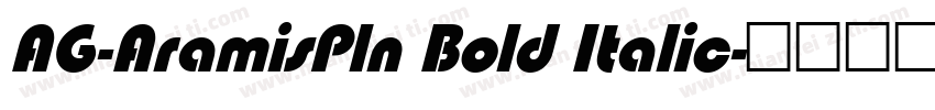 AG-AramisPln Bold Italic字体转换